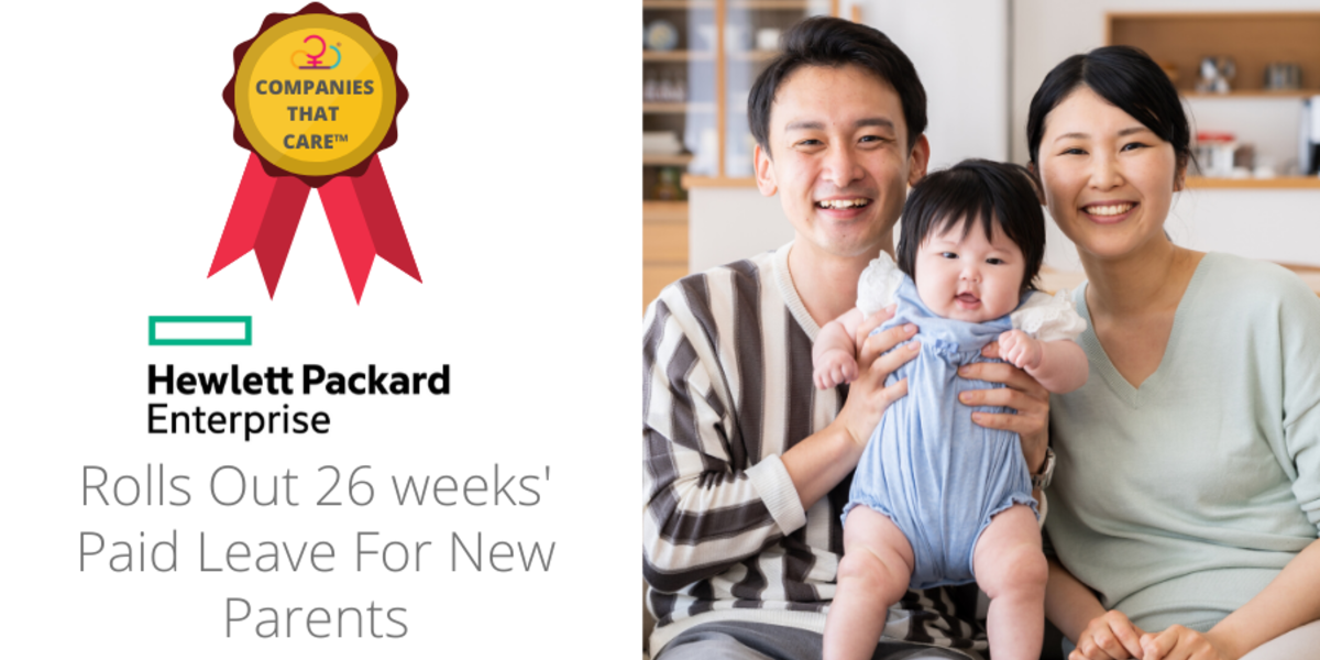 Hewlett Packard Enterprise rolls out 26 weeks' paid leave for new parents