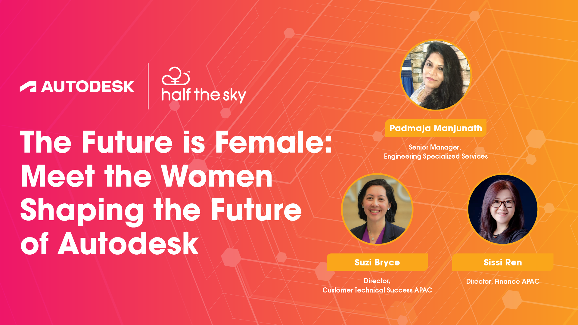 The Future is Female: Meet the Women Shaping the Future of Autodesk