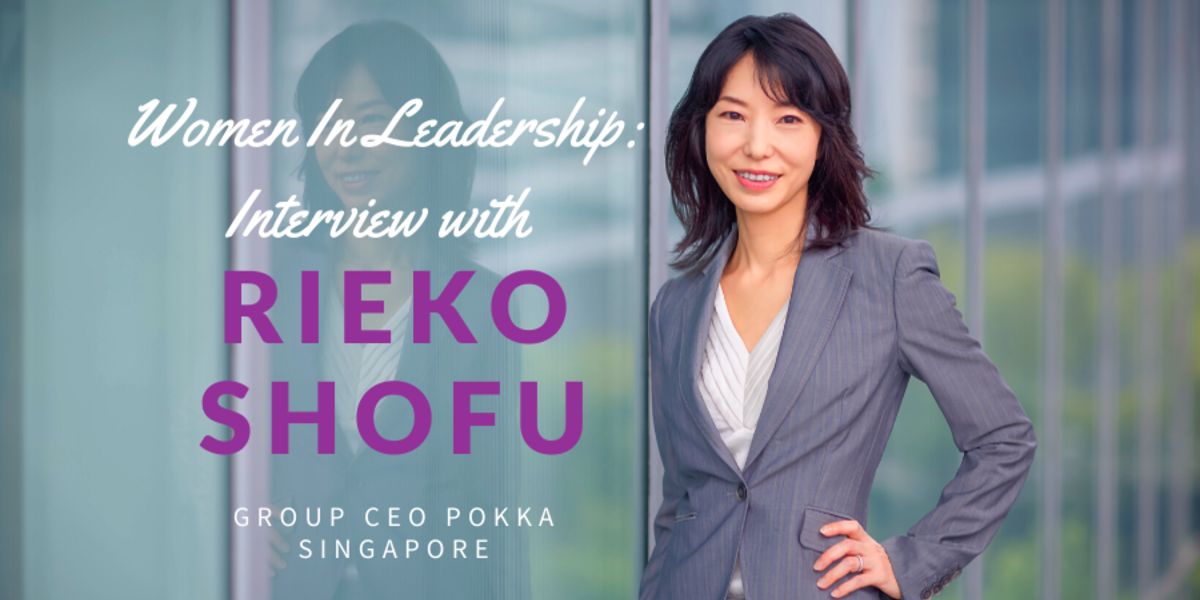 Women in Leadership Series: Ms Rieko Shofu Group CEO Pokka Singapore